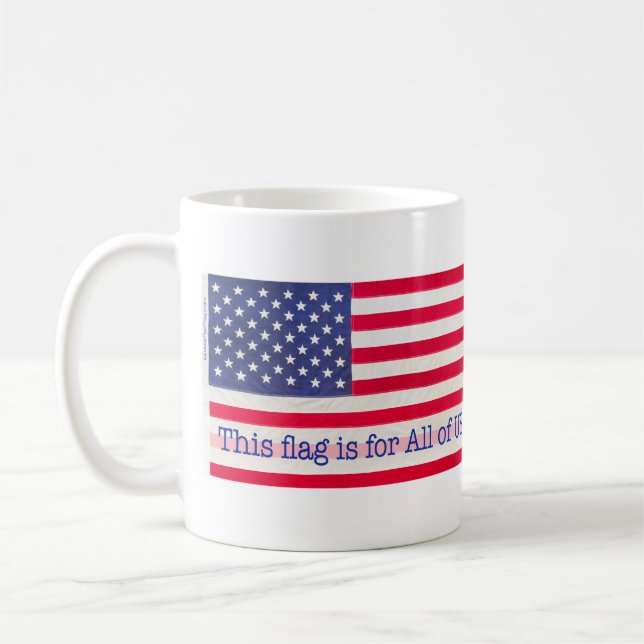 Mug Ce drapeau est pour nous tous ! (Gauche)