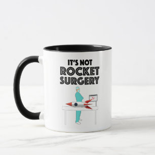 Mug Ce n'est pas de la chirurgie des fusées