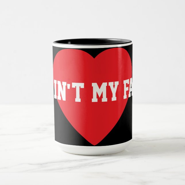 Mug Ce n'est pas de ma faute. Collection. (Centre)