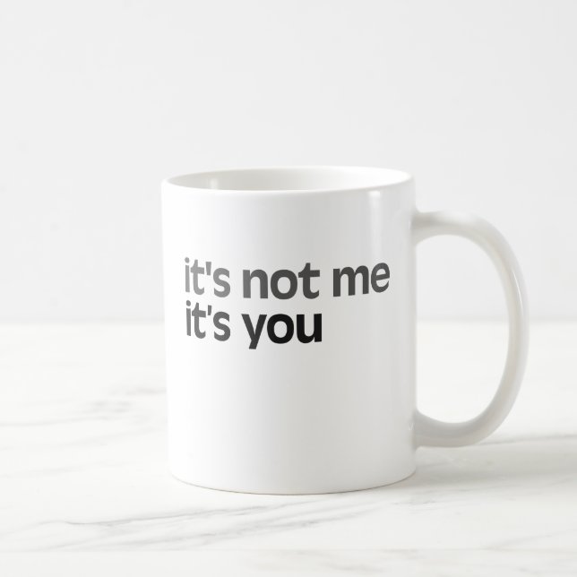 Mug Ce n'est pas moi C'est toi (Droite)