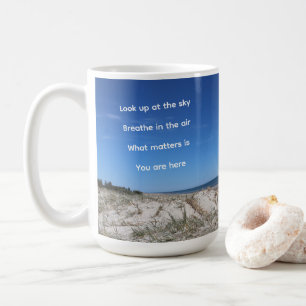 Mug "Ce qui compte, c'est que vous soyez ici"