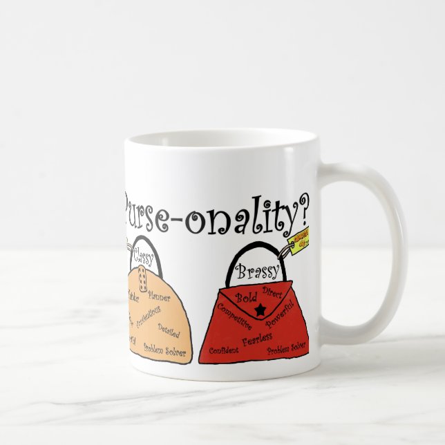 Mug Ce qui est votre PurseONALITY (Droite)