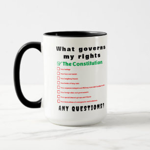 Mug Ce qui gouverne mes droits - La Constitution
