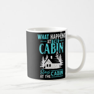 Mug Ce Qui Se Passe Au Chalet Reste Au Chalet