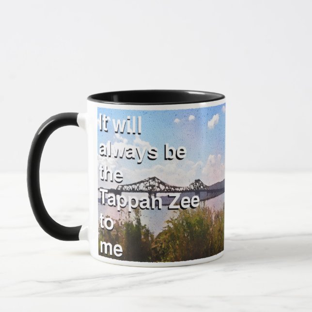 Mug Ce sera toujours le Tappan Zee pour moi (Gauche)