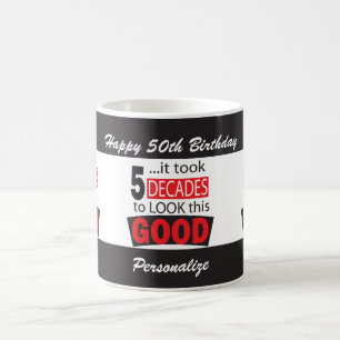 Mug Cela a pris 5 décennies pour regarder ce bon