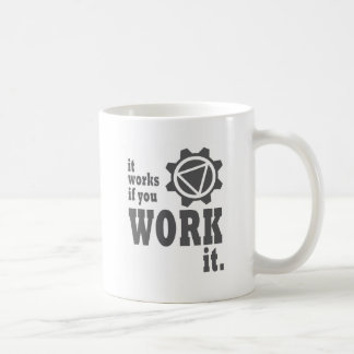 Mug Cela fonctionne si vous le travaillez
