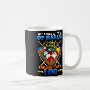 Mug Cela Prend Beaucoup De La Façon Dont Je Fais Joueu