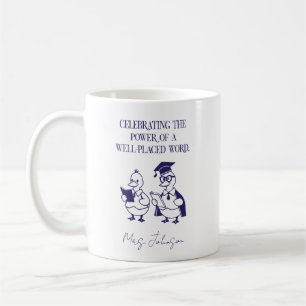 Mug Célébration du pouvoir d'un mot bien placé Design