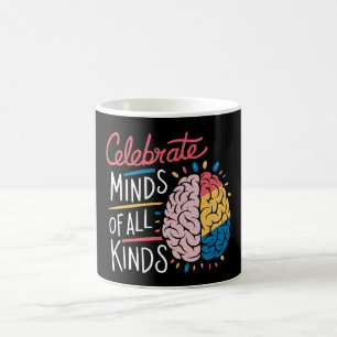 Mug Célébrer les esprits de toutes sortes Sensibilisat