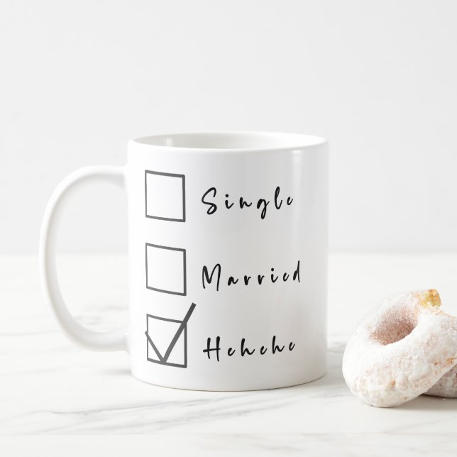Mug Célibataire, Marié, Hehehe Relation drôle (Avec donut)