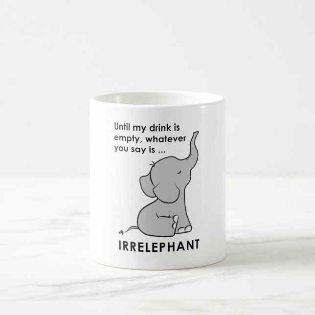Mug Celui que vous disiez est éléphant d'Irrelephant (Centre)