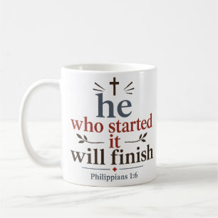 Mug Celui qui a commencé l'accomplira Promesse des Écr