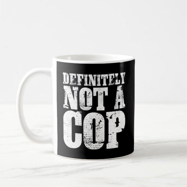 Mug Certainement Pas Un Policier Caché (Gauche)