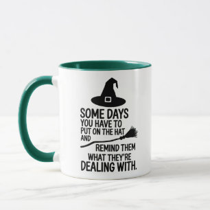 Mug Certains Jours Il Faut Mettre Le Chapeau Halloween