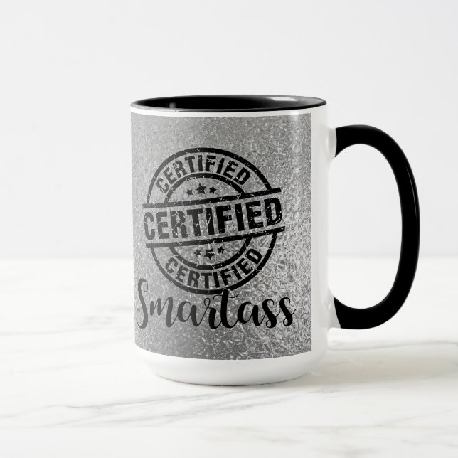 Mug Certifié Smartass Argent (Droite)