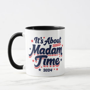 Mug C'est à propos de Madame Time Kamala Harris Ekecti