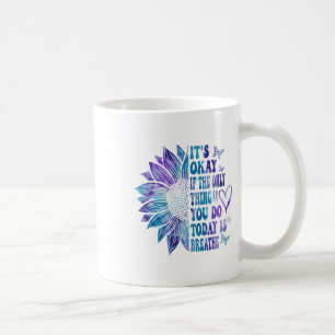 Mug C'Est Bon Si La Seule Chose Que Vous Faites Aujour