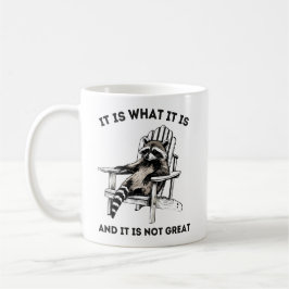 Mug C'Est Ce Qu'Il Est Et Ce N'Est Pas Grand, Raccoon