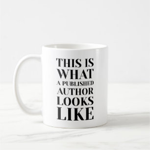 Mug C'Est Ce Qu'Un Auteur Publié Ressemble Drôle