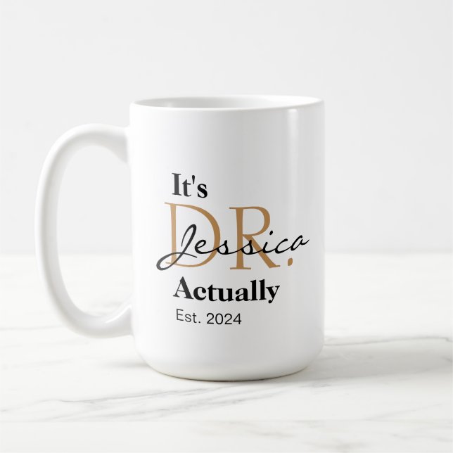 Mug C'est Dr. [Nom Personnalisé] En Fait Est. Année (Gauche)