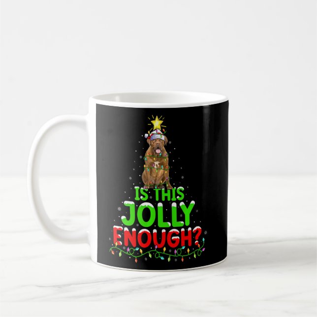 Mug C'Est Drôle, Ce Jolly Assez Dogue De Bordeaux Chri (Gauche)