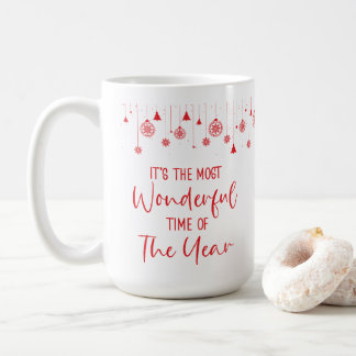 Mug - C'est le moment le plus merveilleux de l'ann