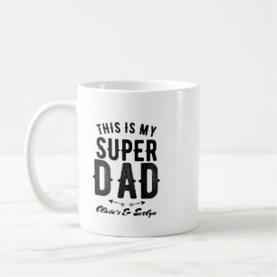 Mug C'est ma Fête des pères personnalisée Super Papa