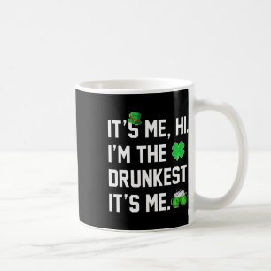 Mug C'est moi hi je suis le plus ivre c'est moi drôle 