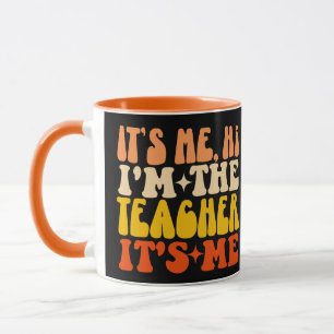 Mug C'est moi Salut Je suis l'enseignant C'est moi de 