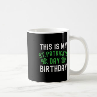 Mug C'est mon anniversaire de la Saint-Patrick Shamroc