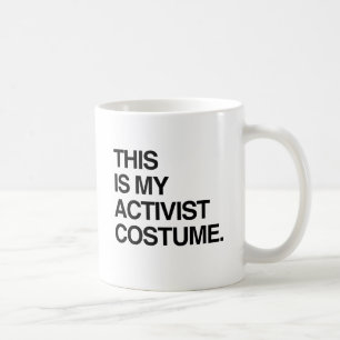Mug C'EST MON COSTUME D'ACTIVISTE.png