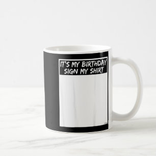 Mug C'est mon signe d'anniversaire sur le dos de ma ch