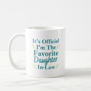 Mug c'est officiel que je suis la fille préférée en dr
