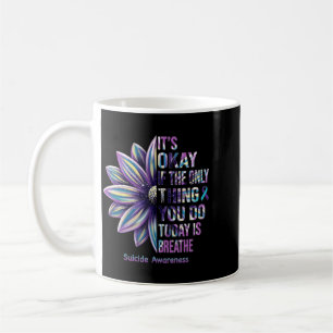 Mug C'est Okay Respirer Design de Sensibilisation