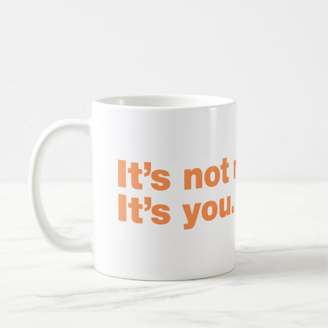 Mug C'est pas moi. C'est toi (Gauche)