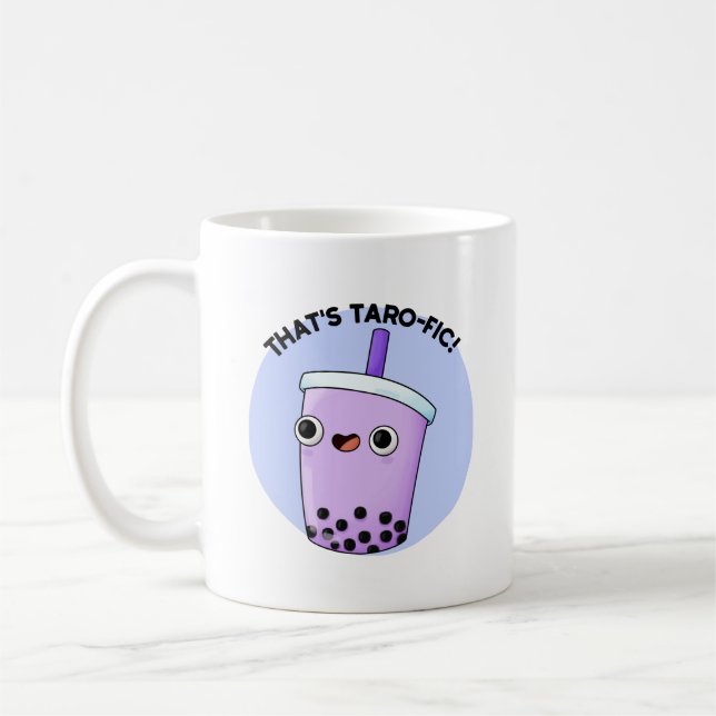 Mug C'est Taroffic Funny Boba Tea Pun (Gauche)