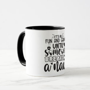 Mug C'est tout amusement...Technicienne en onglerie dr