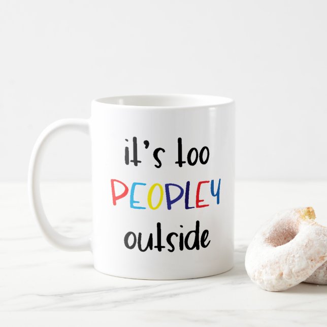 Mug C'est trop populaire à l'extérieur introverti  (Avec donut)