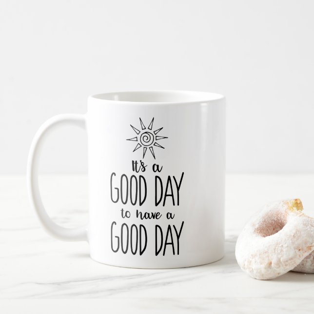 Mug C'est un beau jour pour avoir une positivité de (Avec donut)