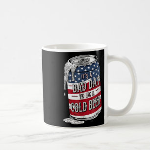 Mug C'Est Un Mauvais Jour D'Être Une Bière Froide 4 ju