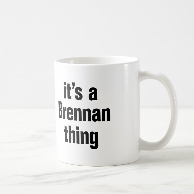 Mug c'est un truc de brennan (Droite)