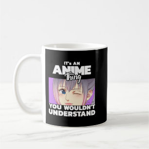 Mug C'est une chose Anime que vous ne comprendriez pas