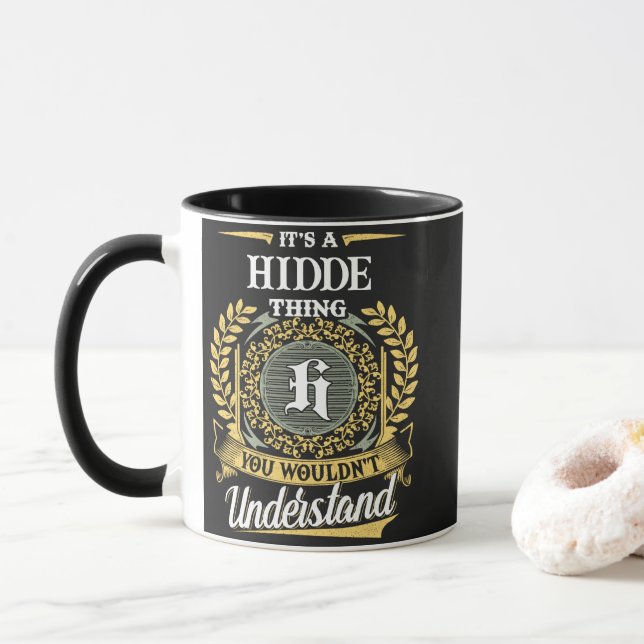 Mug C'est une chose cachée que vous ne comprendriez pa (Avec donut)