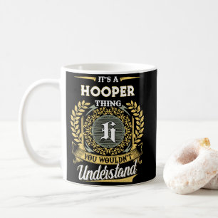 Mug C'est une chose de HOOPER que vous ne comprendriez
