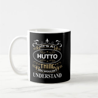 Mug C'est une chose Hutto que vous ne comprendriez pas