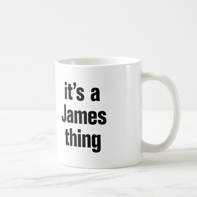 Mug c'est une chose james (Droite)
