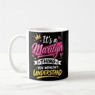 Mug C'est une chose Marilyn que vous ne comprendriez p