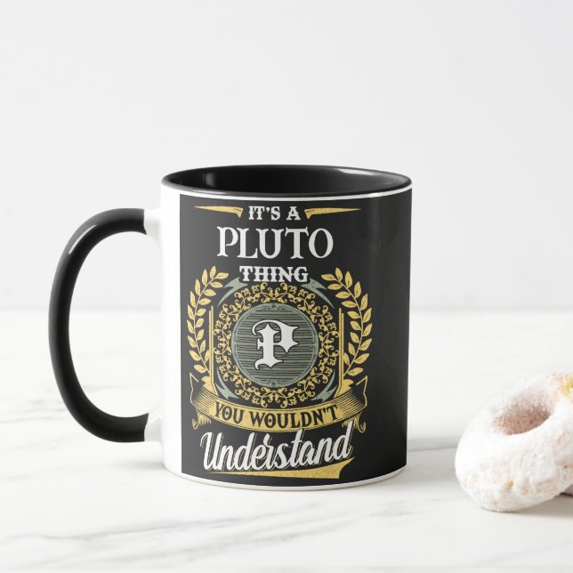 Mug C'est une chose PLUTO que vous ne comprendriez pas (Avec donut)