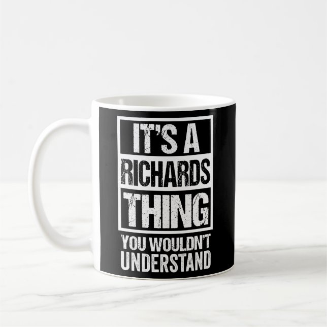Mug C'Est Une Chose Richards Que Vous Ne Comprendriez  (Gauche)